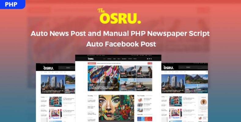 Osru Auto News Post and Manual PHP Newspaper Script Auto Facebook Post