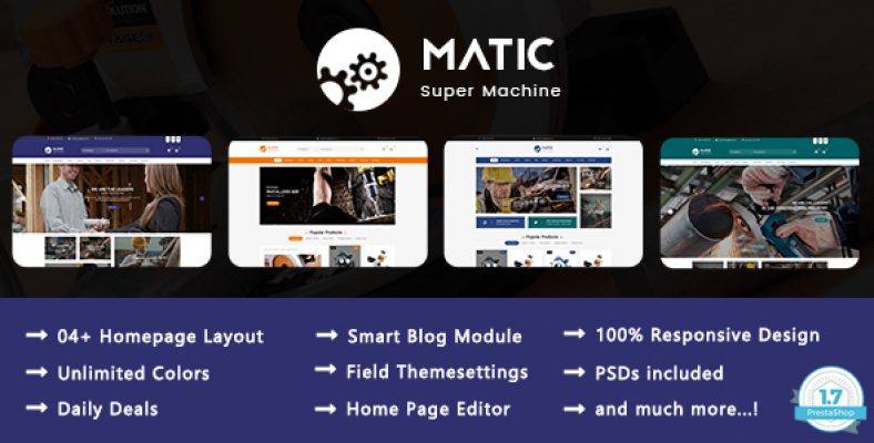 Matic - Super Machine Responsive Prestashop 1.7 Theme 1 Matic Super Machine Responsive Prestashop 1.7 Theme