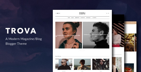 Trova - Modern Blog/Magazine Blogger Theme 1 Trova Modern BlogMagazine Blogger Theme