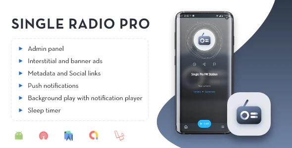 Single Radio Pro Radio App with Admin Panel