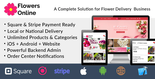Flowers Florists Floristry Online Bouquet Ordering System iOs Android Onwer App Web Admin