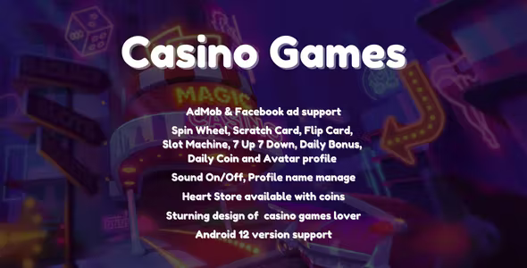 Android Multi Casino Game Spin Wheel Slot Machine Scratch Card Flip Card AdMob Facebook ads